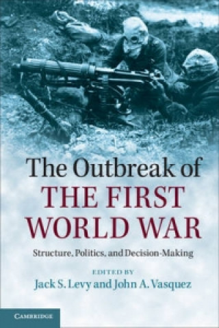 Buch Outbreak of the First World War Jack S. Levy