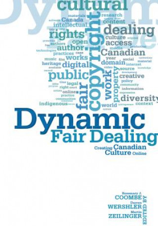 Книга Dynamic Fair Dealing Rosemary Coombe