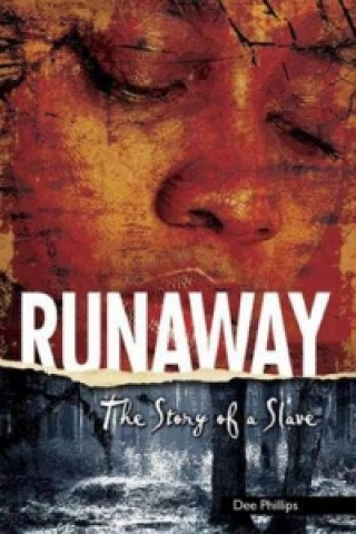 Kniha Yesterday's Voices: Runaway Dee Philips