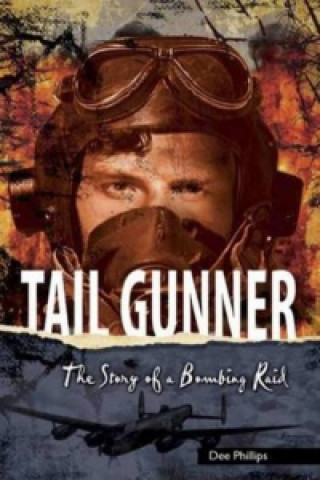 Book Yesterday's Voices: Tail Gunner Dee Philips