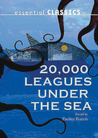 Kniha 20,000 Leagues Under the Sea Pauline Francis