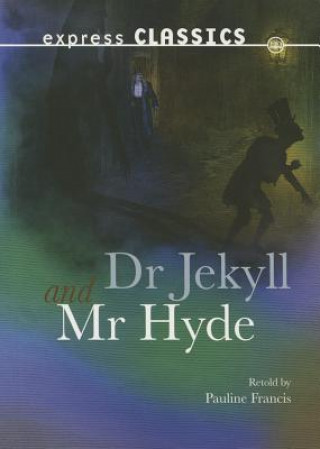 Carte Dr Jekyll & Mr Hyde Pauline Francis