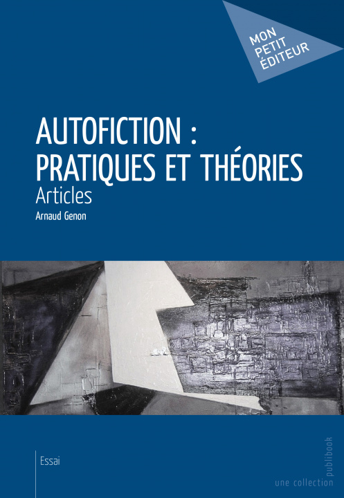Carte Autofiction Pratiques Et Theories Genon Arnaud