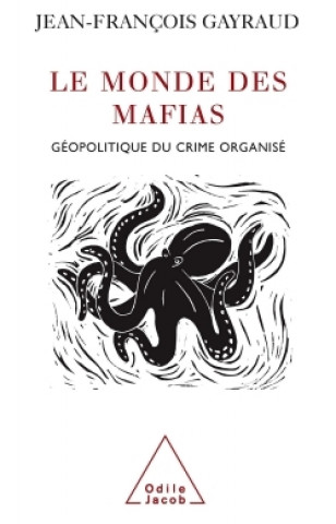 Buch Le Monde Des Mafias Gayraud Jean Francois