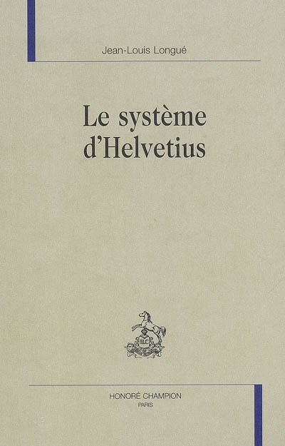 Knjiga Le Systeme Dhelvetius Longue Jean Louis