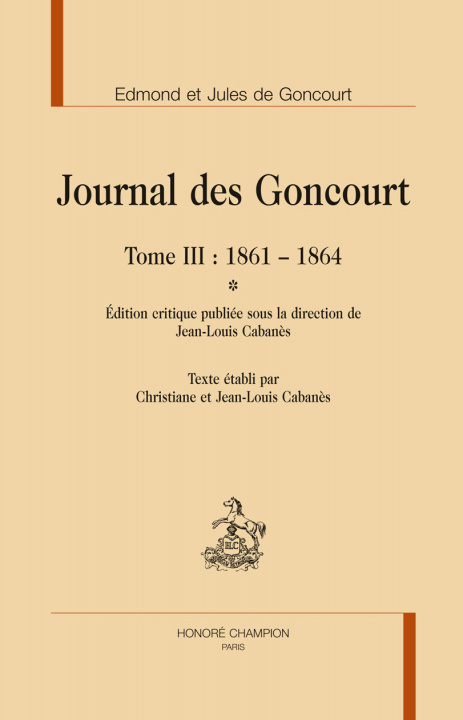 Carte Journal Des Goncour T3 1861 1864 2 V Goncourt Edmond Et J