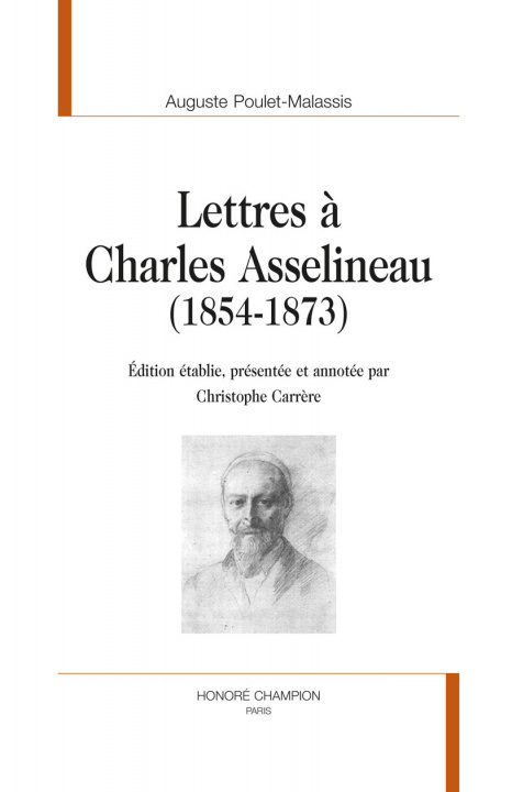 Kniha Lettres A Charles Asselineau Poulet Malassis Augu