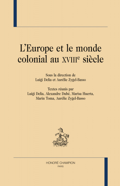 Buch L Eur Le Monde Coloni Au Xviiie Siecle 