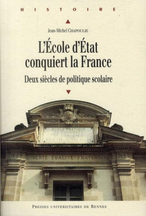 Kniha Ecole D Etat Conquiert La Fran Chapoulie Jm