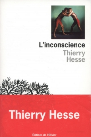 Könyv Inconscience Hesse Thierry