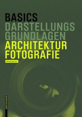 Książka Architekturfotografie Michael Heinrich