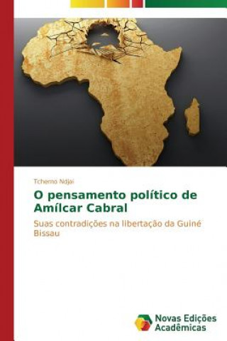 Kniha O pensamento politico de Amilcar Cabral Tcherno Ndjai