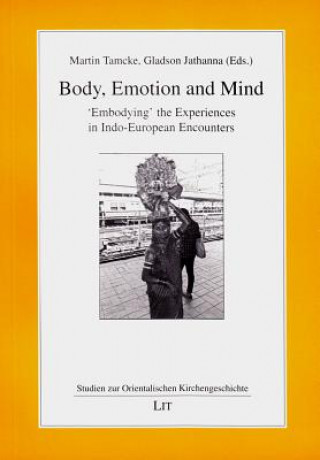 Kniha Body, Emotion and Mind Martin Tamcke