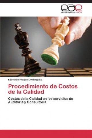 Könyv Procedimiento de Costos de la Calidad Leovaldo Fragas Domínguez