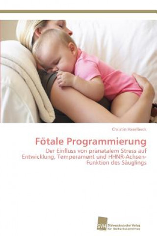 Książka Foetale Programmierung Christin Haselbeck