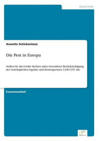 Könyv Pest in Europa Annette Schickentanz