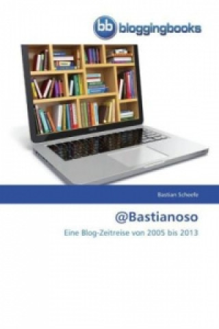 Kniha @Bastianoso Bastian Scheefe