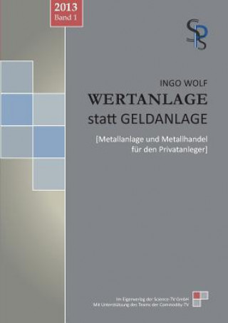 Книга Wertanlage Statt Geldanlage Ingo Wolf