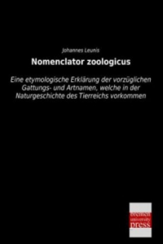 Buch Nomenclator zoologicus Johannes Leunis