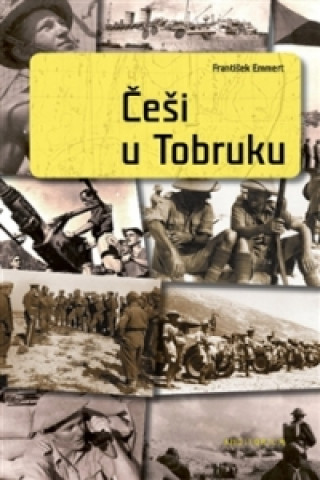 Carte Češi u Tobruku František Emmert