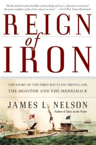 Kniha Reign of Iron James L Nelson