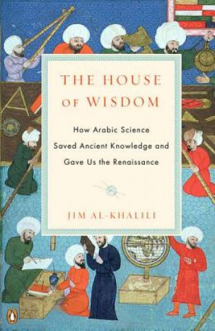 Kniha House of Wisdom Jim Al-Khalili