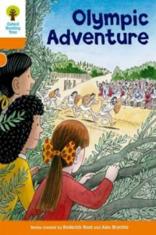 Carte Oxford Reading Tree: Level 6: More Stories B: Olympic Adventure Roderick Hunt