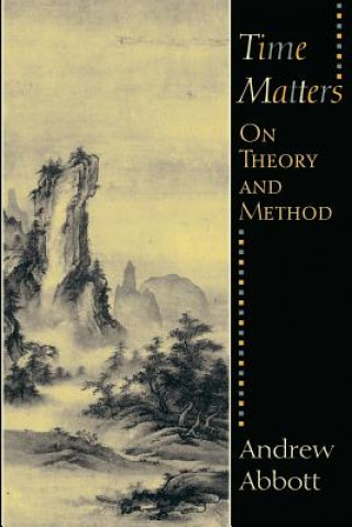 Book Time Matters Andrew Abbott