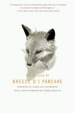 Книга Stories Of Breece D'j Pancake Breece D J Pancake