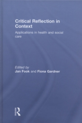 Könyv Critical Reflection in Context Jan Fook