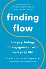 Carte Finding Flow Mihaly Csikszentmihaly