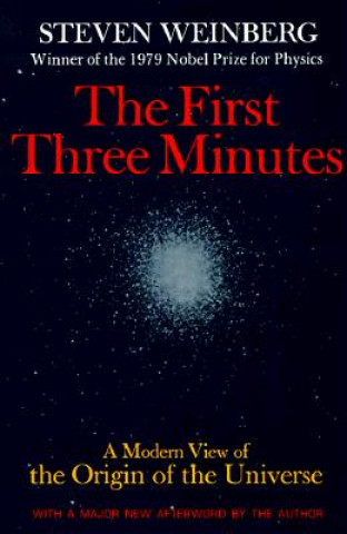 Könyv First Three Minutes Steven Weinberg