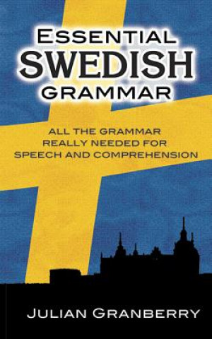 Książka Essential Swedish Grammar Julian Granberry