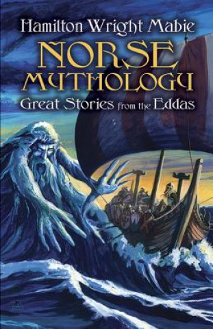 Carte Norse Mythology Hamilton Wright Mabie
