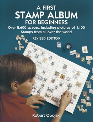 Książka First Stamp Album for Beginners Robert Obojski