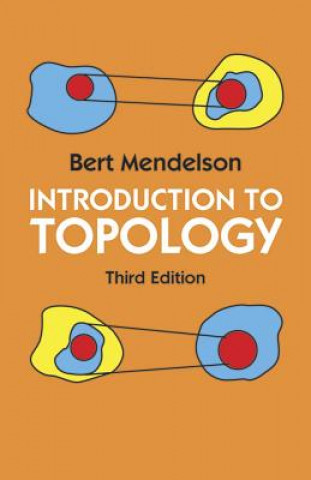 Kniha Introduction to Topology Bert Mendelson