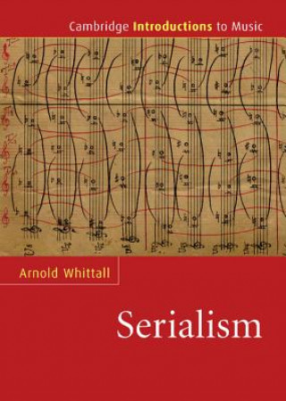 Livro Serialism Arnold Whittall