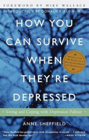 Książka How You Can Survive When They're Depressed Anne Sheffield