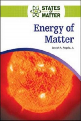 Kniha Energy of Matter Facts On File