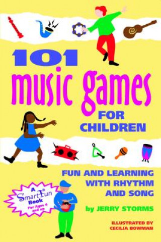 Kniha 101 Music Games for Children G Storms