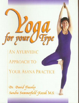 Książka Yoga for Your Type David Frawley
