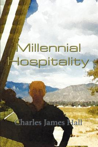 Knjiga Millennial Hospitality Charles James Hall