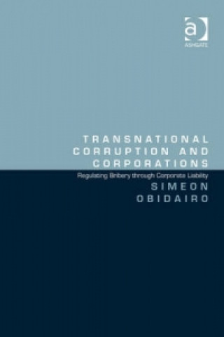 Könyv Transnational Corruption and Corporations Simeon Obidairo