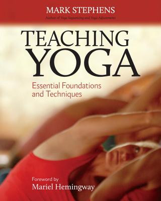 Kniha Teaching Yoga Mark Stephens