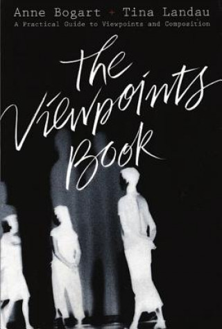 Carte Viewpoints Book Anne Bogart