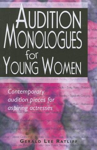 Kniha Audition Monologues for Young Women Gerald Lee Ratliff