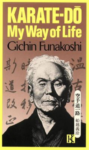 Book Karate-do: My Way Of Life Gichin Funakoshi