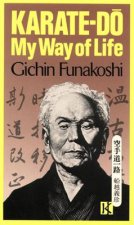 Könyv Karate-do: My Way Of Life Gichin Funakoshi