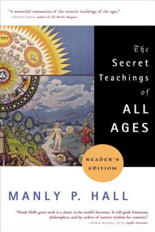 Könyv The Secret Teachings of All Ages Manly P. Hall