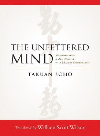 Книга Unfettered Mind Takuan Soho